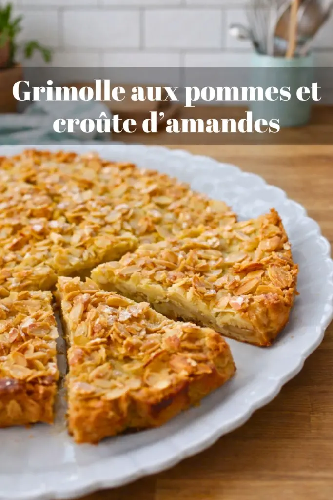 Grimolle aux pommes et croûte d’amandes
