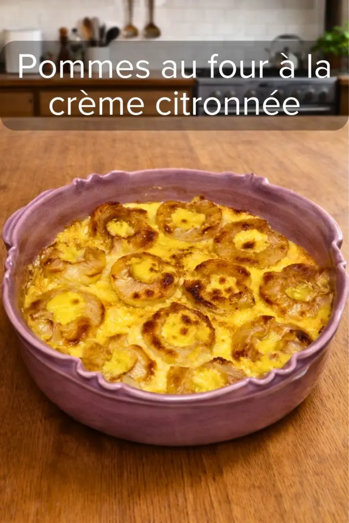 Pommes au four à la crème citronnée dessert facile et fondant maison