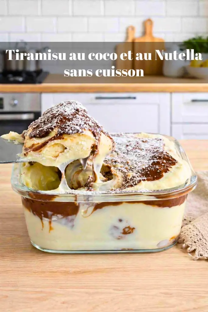 Tiramisu au coco et au Nutella sans cuisson – dessert facile
